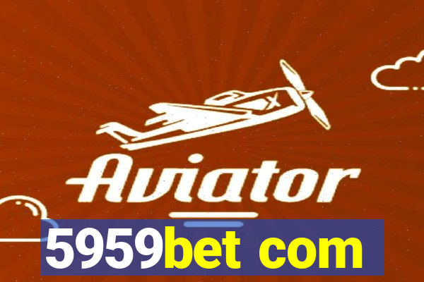 5959bet com